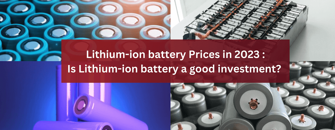 lithium ion battery prices