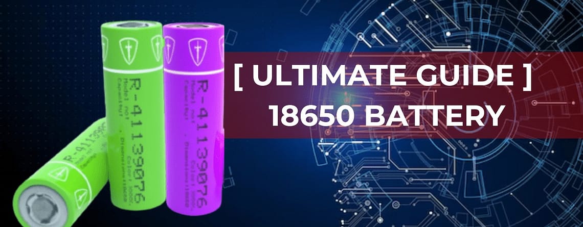 all about 18650 battery